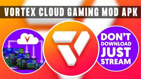 Vortex Cloud Gaming APK Download for Android Free