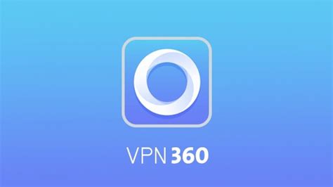 vpn 360 download for windows 7