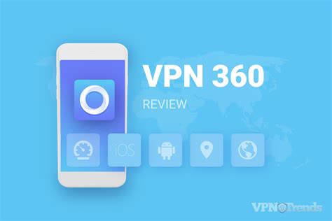 vpn 360 ios review
