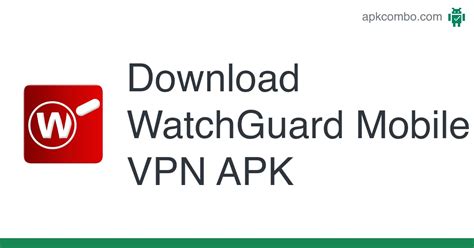 vpn android watchguard