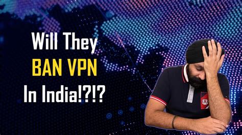 Vpn Ban In India  Here S All You Need To Know About It - Apk Vpn Slot Online