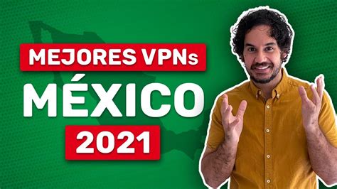 vpn gratis en mexico