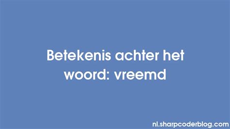 vreemd betekenis