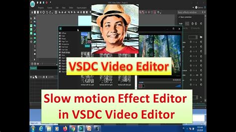 Full Download Vsdc Video Editor Slow Motion 