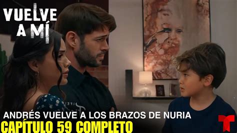 Vuelve Ami Capitulo 59