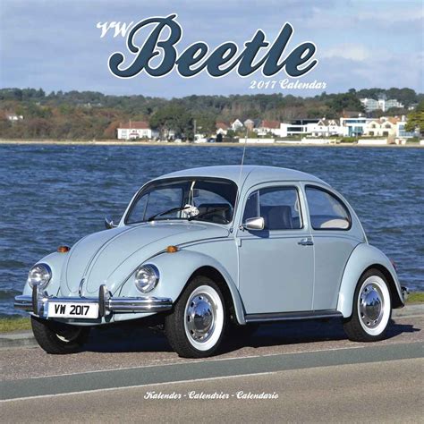 Read Online Vw Beetle Calendar Calendars 2017 2018 Wall Calendars Car Calendar Automobile Calendar Beetle 16 Month Wall Calendar By Avonside 