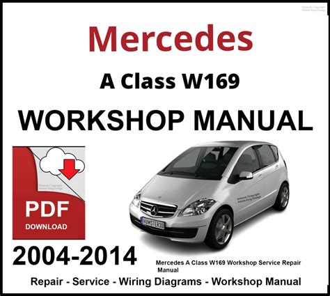 W169 Workshop Manual