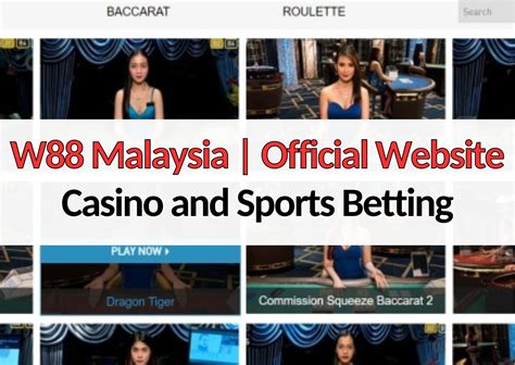 W88 Malaysia  Official Website Casino Amp Sports Betting 2023 - Ww88 Login