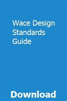 Download Wace Design Standards Guide 