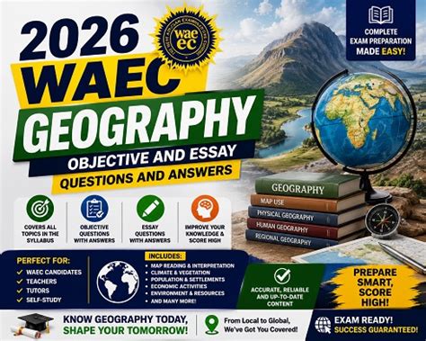 waec essay and objective geography past question