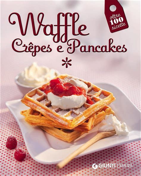 Read Waffle Cr Pes E Pancakes 