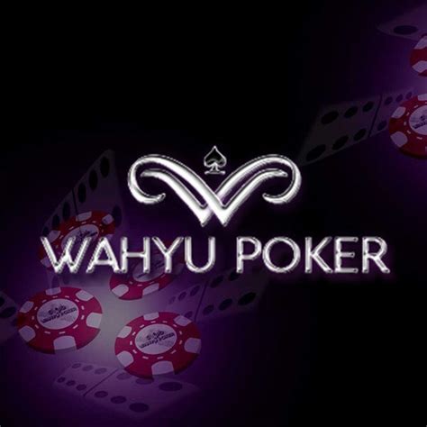 WAHYUPOKER 🪞 Wahyupokerqq | Penyedia Pengalaman Playing Mahjong No Limit