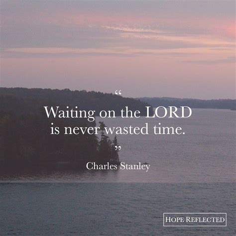 Wait On The Lord Quotes