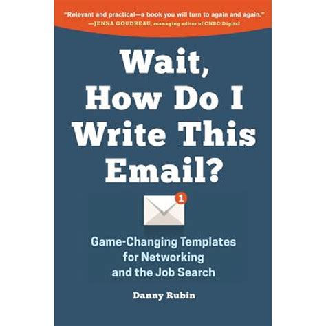 Download Wait How Do I Write This Email Game Changing Templates For Networking And The Job Search 