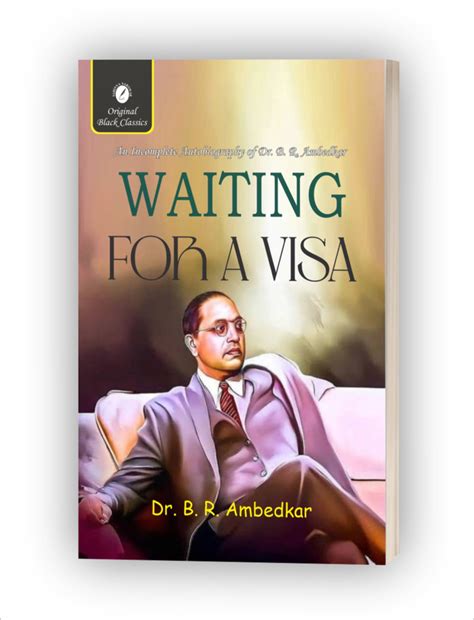 Waiting For A Visa