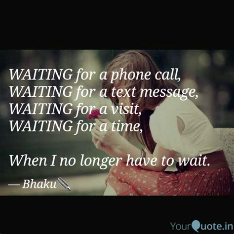 Waiting For Phone Call Quotes