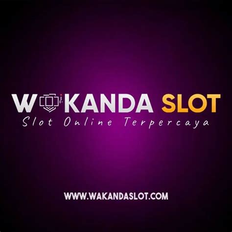 Wakanda33 Nonjury: Platform Slot Terbaik untuk Bermain Game