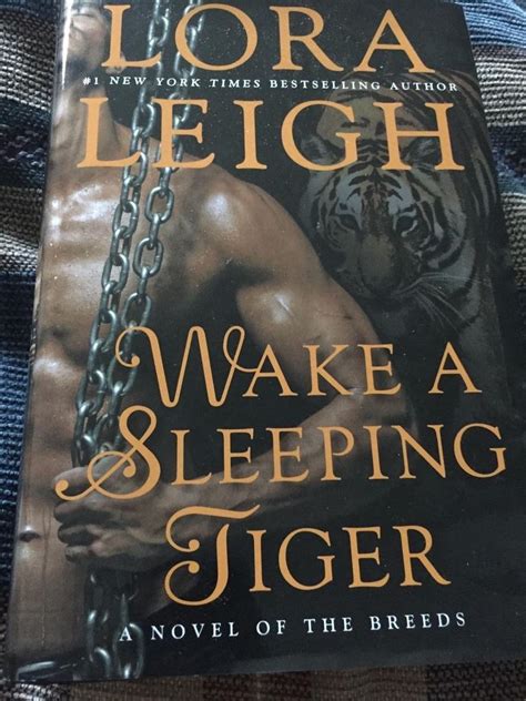 Wake A Sleeping Tiger ( A Novel Of The Breeds)