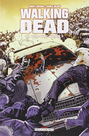 walking dead t10 vers quel avenir