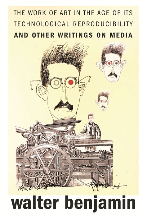 Walter Benjamin Work Of Art In The Age Of Mechanical Reproduction