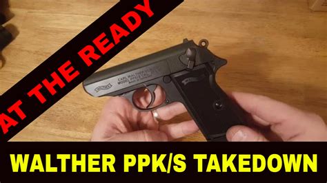 Full Download Walter Ppk S Complete Take Down Guide 