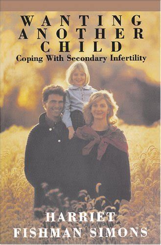 Read Online Wanting Another Child Coping With Secondary Infertility 