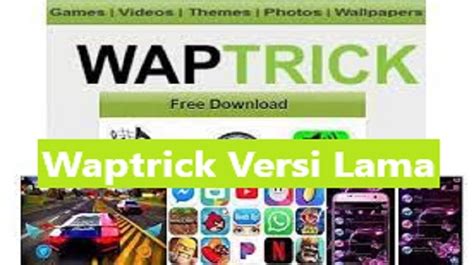 Waptrick Com Versi Lama Dan Baru Download Mp3 Cara Mendownload Video Waptrick Versi Lama - Cara Mendownload Video Waptrick Versi Lama