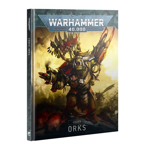 warhammer 40k ork codex