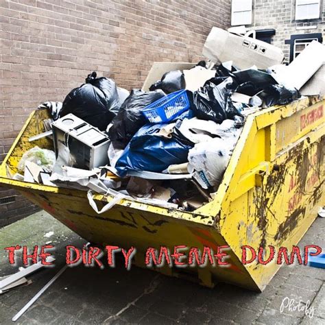 Warning This Dirty Meme Dump Is Addictive