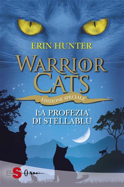 Download Warrior Cats 7 La Profezia Di Stellablu 