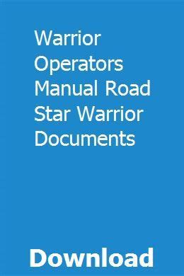Download Warrior Operators Manual Road Star Documents 