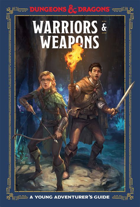 warriors weapons dungeons dragons a young adventu