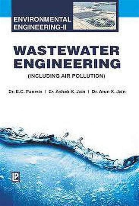 Full Download Wastewater Engineering Dr Punmia File Type Pdf 