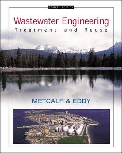 Download Wastewater Engineering Treatment Disposal And Reuse 