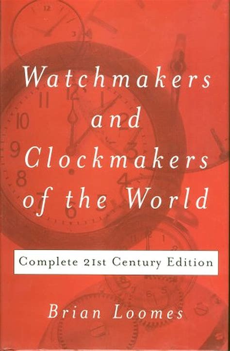 Full Download Watchmakers And Clockmakers Of The World 