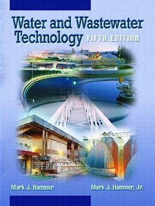Read Water And Wastewater Technology Hammer Fifth Edition 