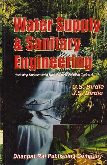 Read Water Supply And Sanitary Engineering By G S Birdie Free 