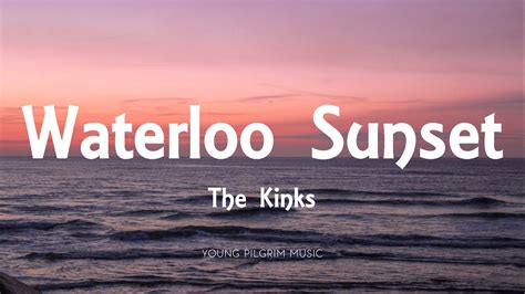 Waterloo Sunset Lyrics