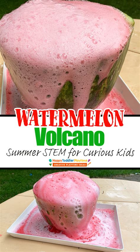 Watermelon Volcano Experiment Easy Summer Stem Watermelon Science Experiments - Watermelon Science Experiments