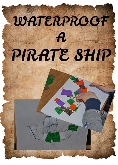 Waterproof A Pirate Ship Science Sparks Pirate Science Activities - Pirate Science Activities