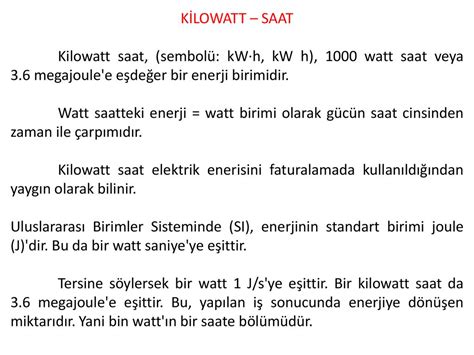 watt'a eşittir.