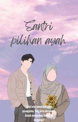 WATTPAD SANTRI：Ada Cerita Di Pesantren 2024 - Vesect