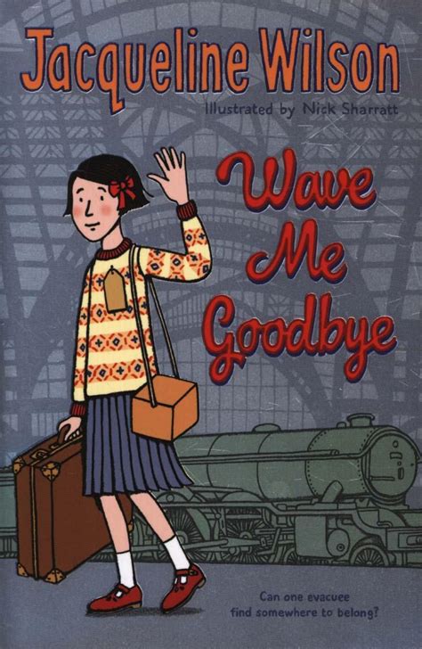 wave me goodbye