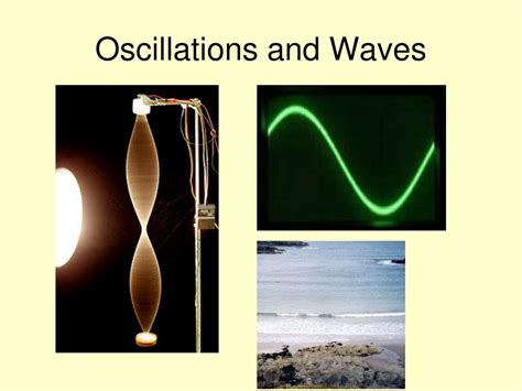 Waves And Oscillations