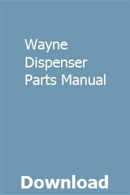 Wayne Dispenser Manual