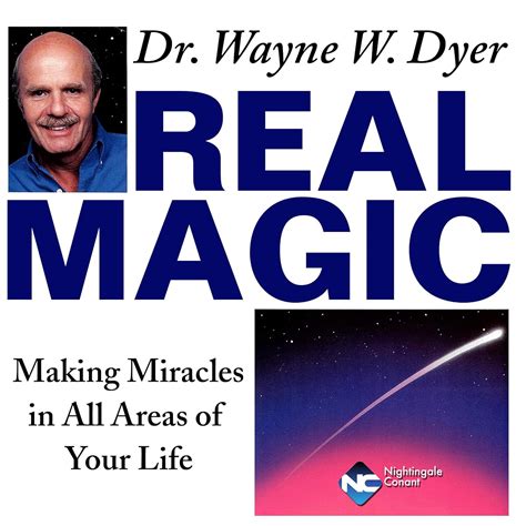 wayne dyer real magic