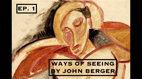 Ways Of Seeing