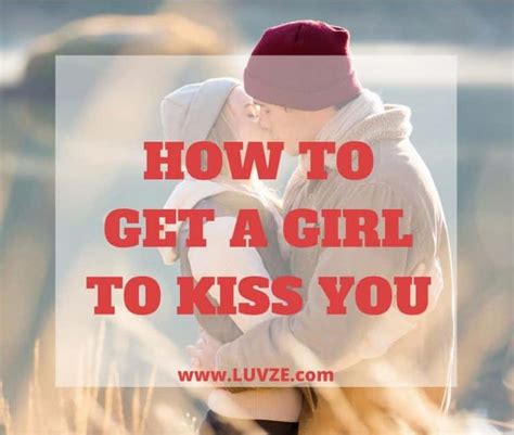 ways to ask a girl to kiss you