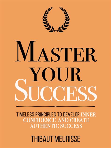 Ways To Master Your Success