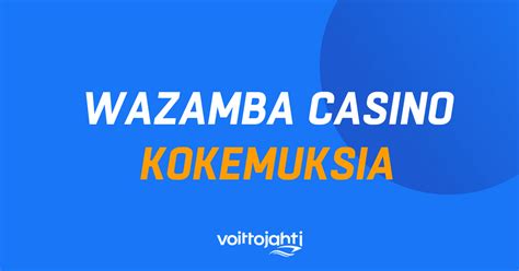 wazamba casino kokemuksia cxue belgium